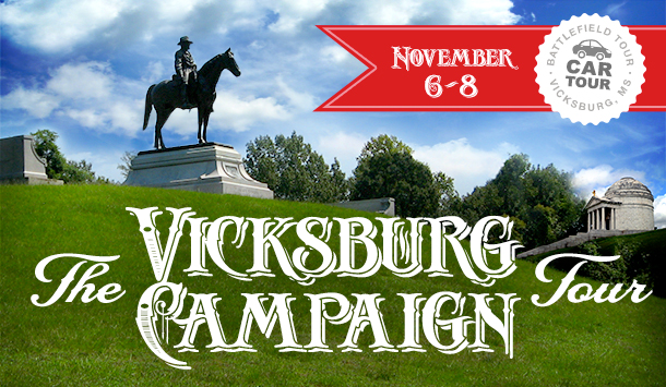 Attend the Vicksburg Campaign Tour!