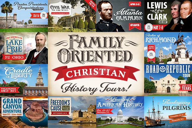 Family-Oriented Christian History Tours!