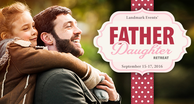 Father Daughter Retreat Registration Now Open