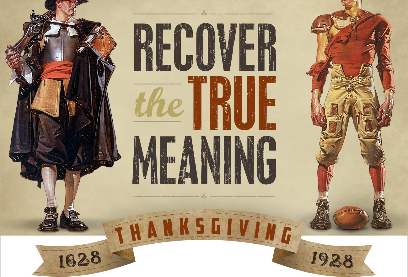 Recover the True Meaning of Thanksgiving!