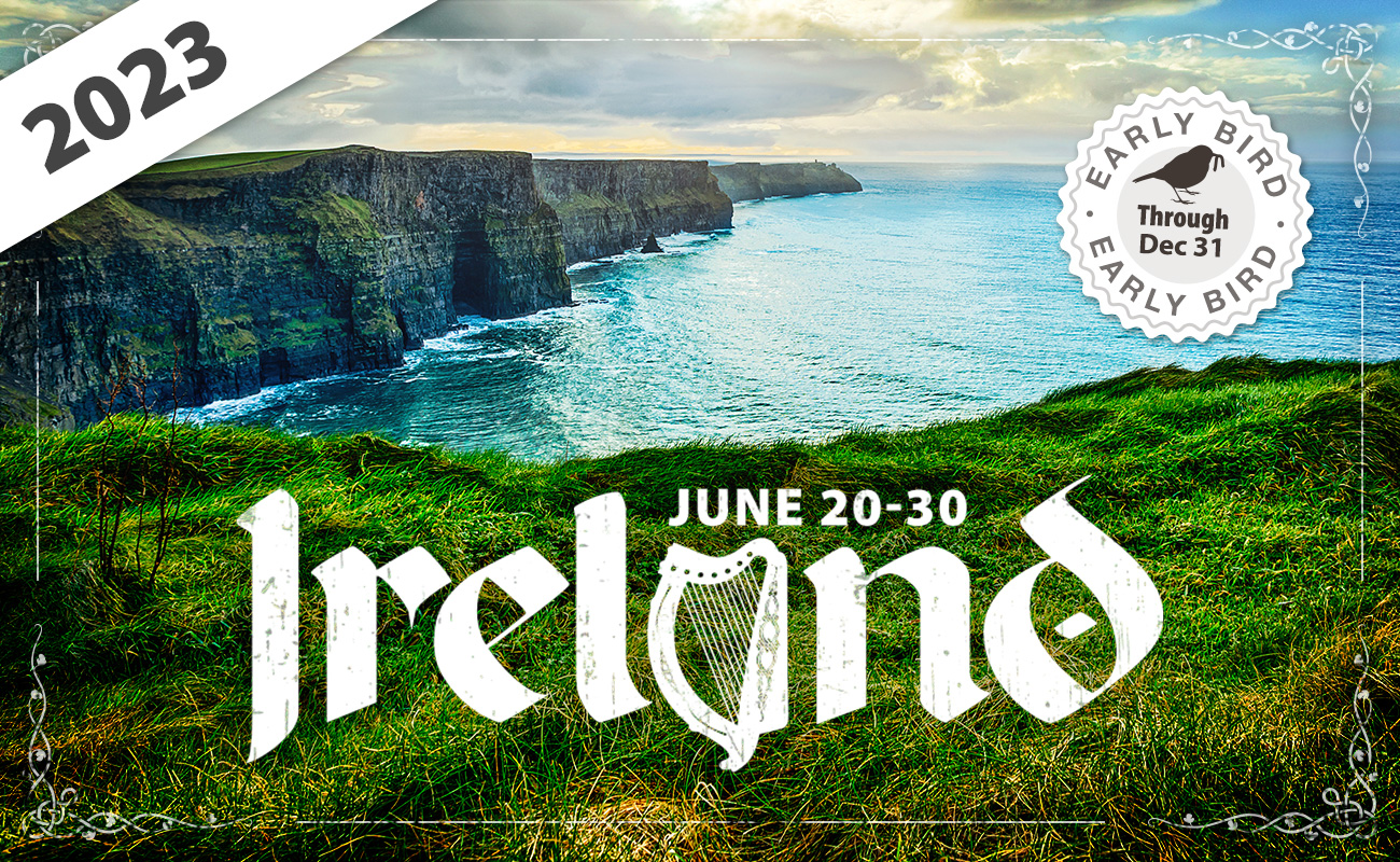 Ireland 2023 Tour Is Open!