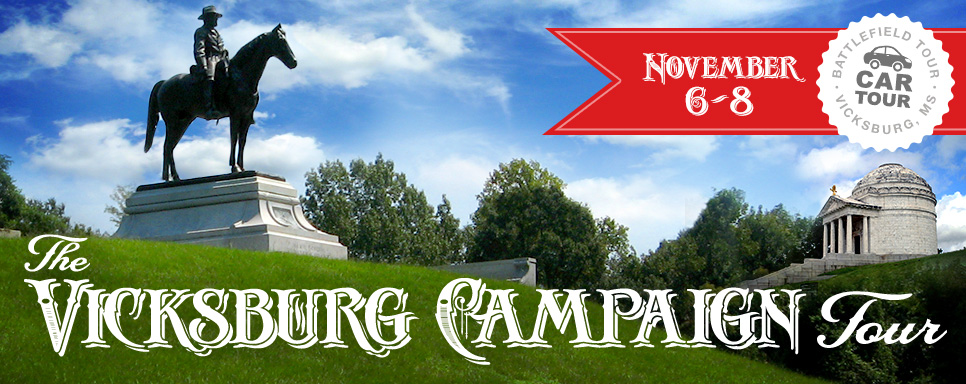 The Vicksburg Campaign Tour